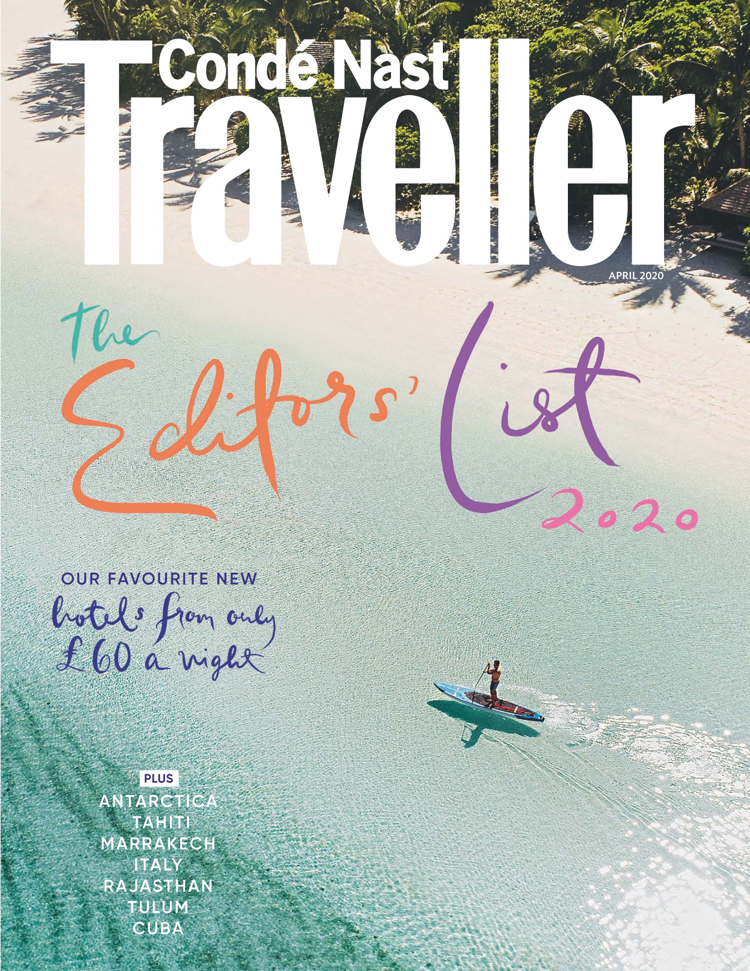 Condé Nast Traveller – Editors’ List – March 2020